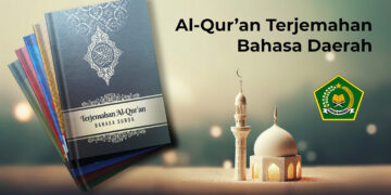 Selama Ramadhan Kemenag Hadirkan Terjemahan Al-Qur’an Dalam 30 Bahasa Daerah